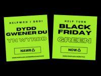 Help turn Black Friday Green!