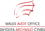 Visit the Wales Audit Office Website Visit the Wales Audit Office Website